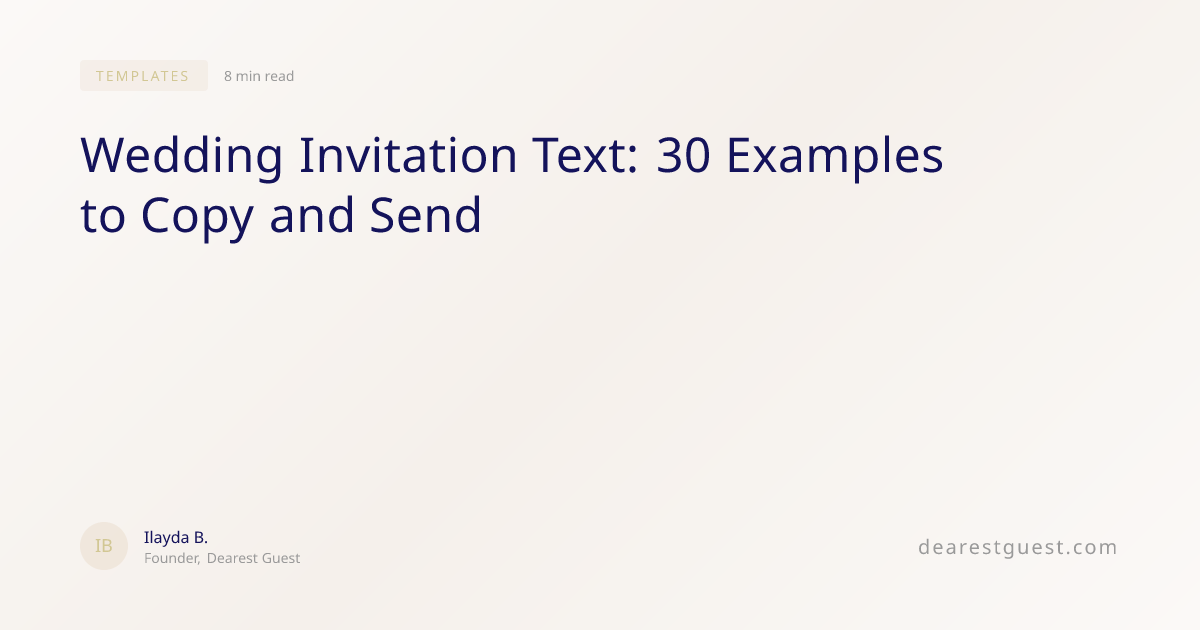 Wedding Invitation Text: 30 Examples to Copy and Send | Dearest Guest